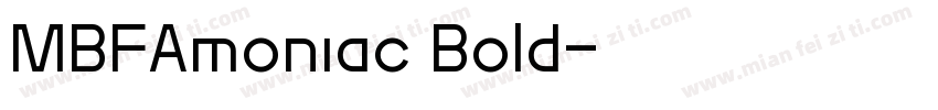 MBFAmoniac Bold字体转换